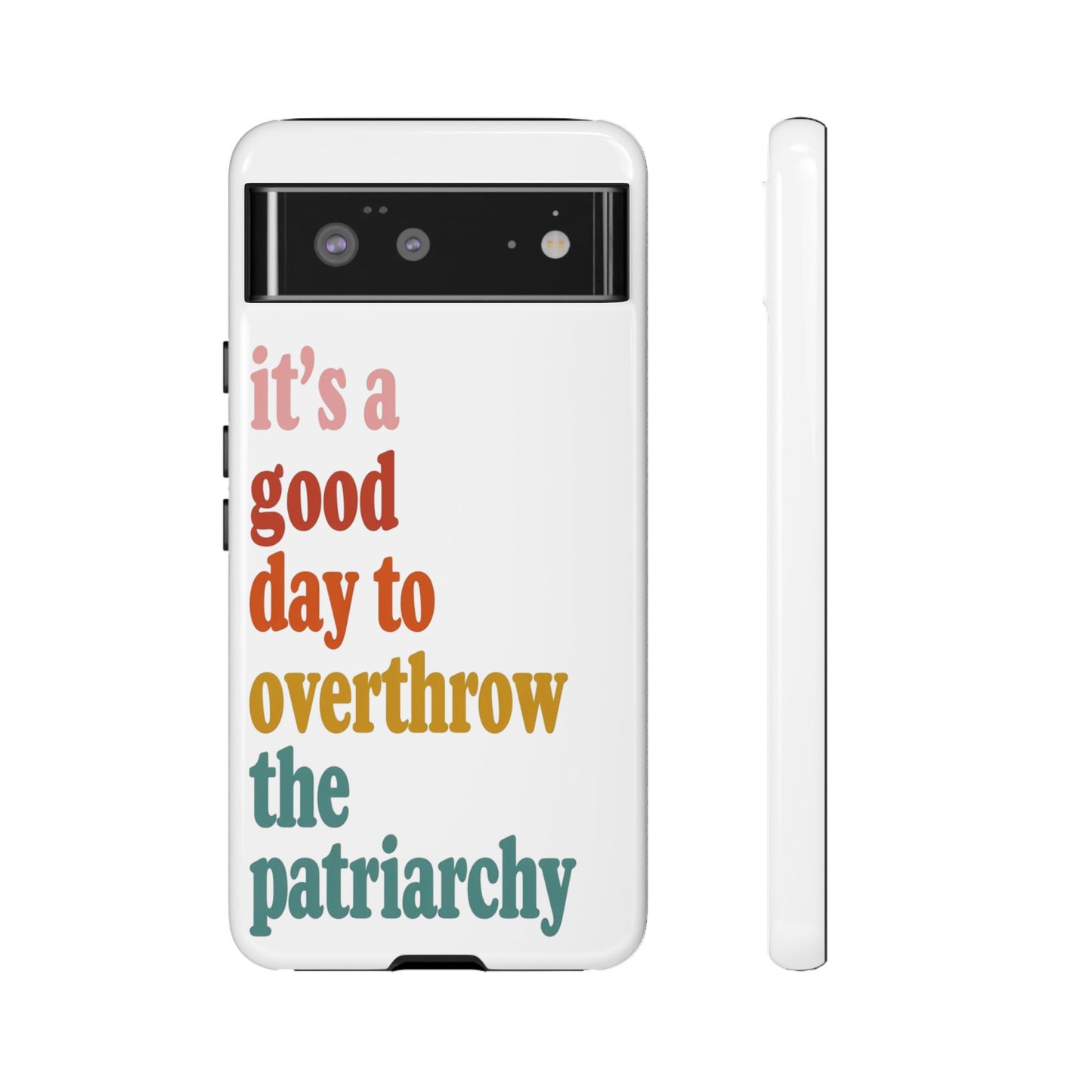 Overthrow The Patriarchy Tough Cases