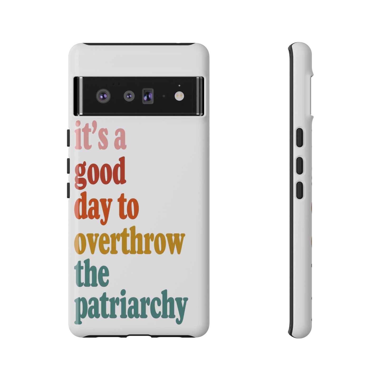 Overthrow The Patriarchy Tough Cases