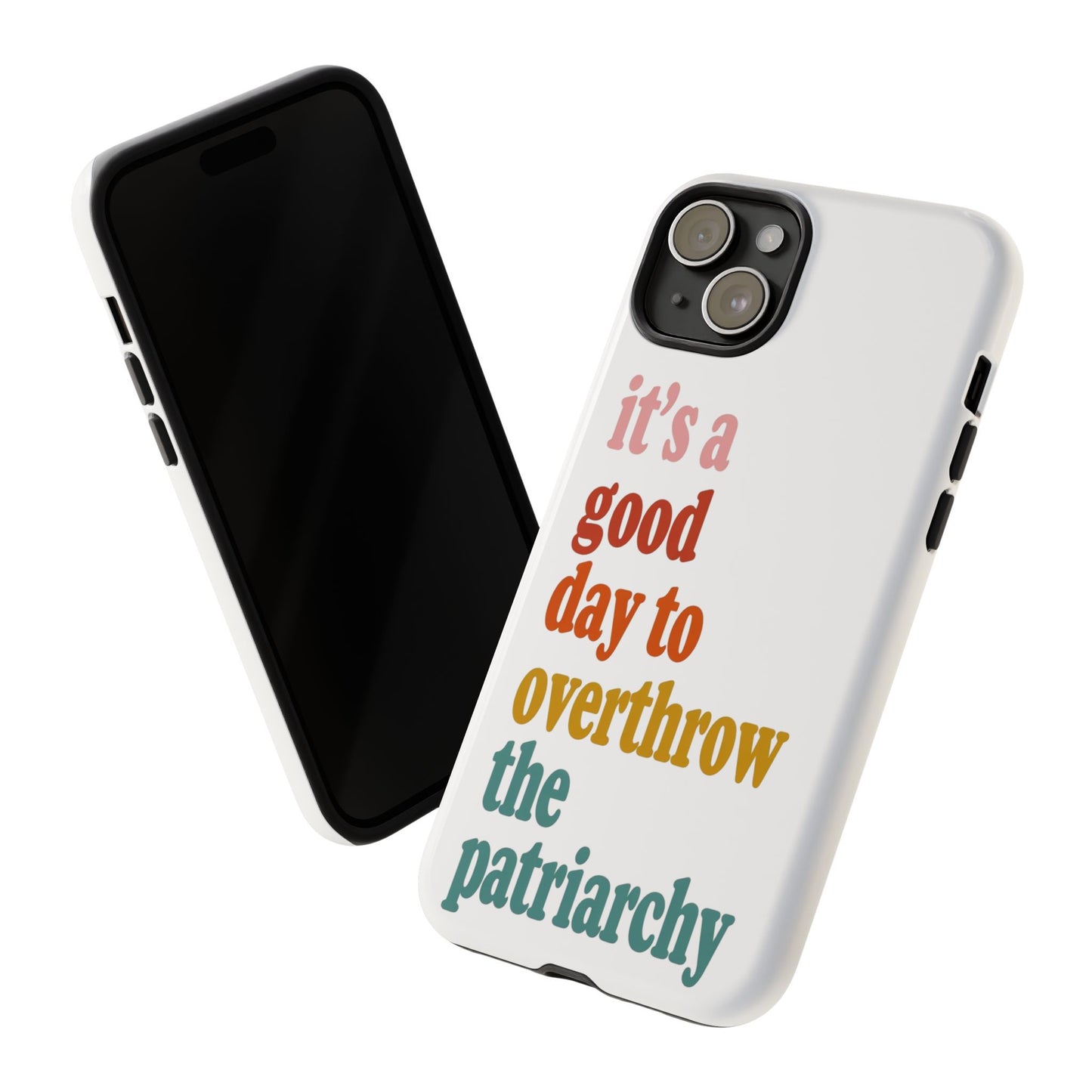 Overthrow The Patriarchy Tough Cases