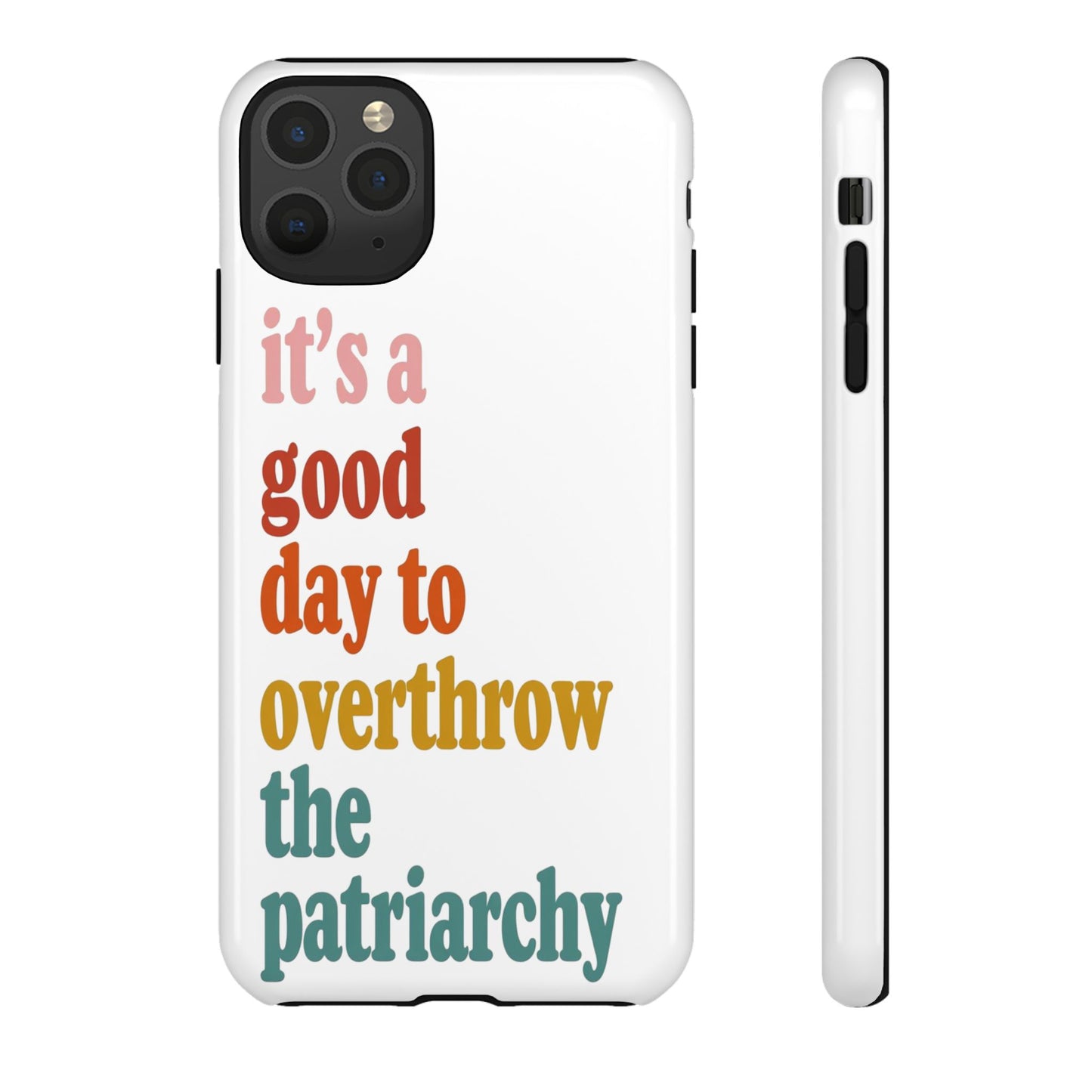 Overthrow The Patriarchy Tough Cases