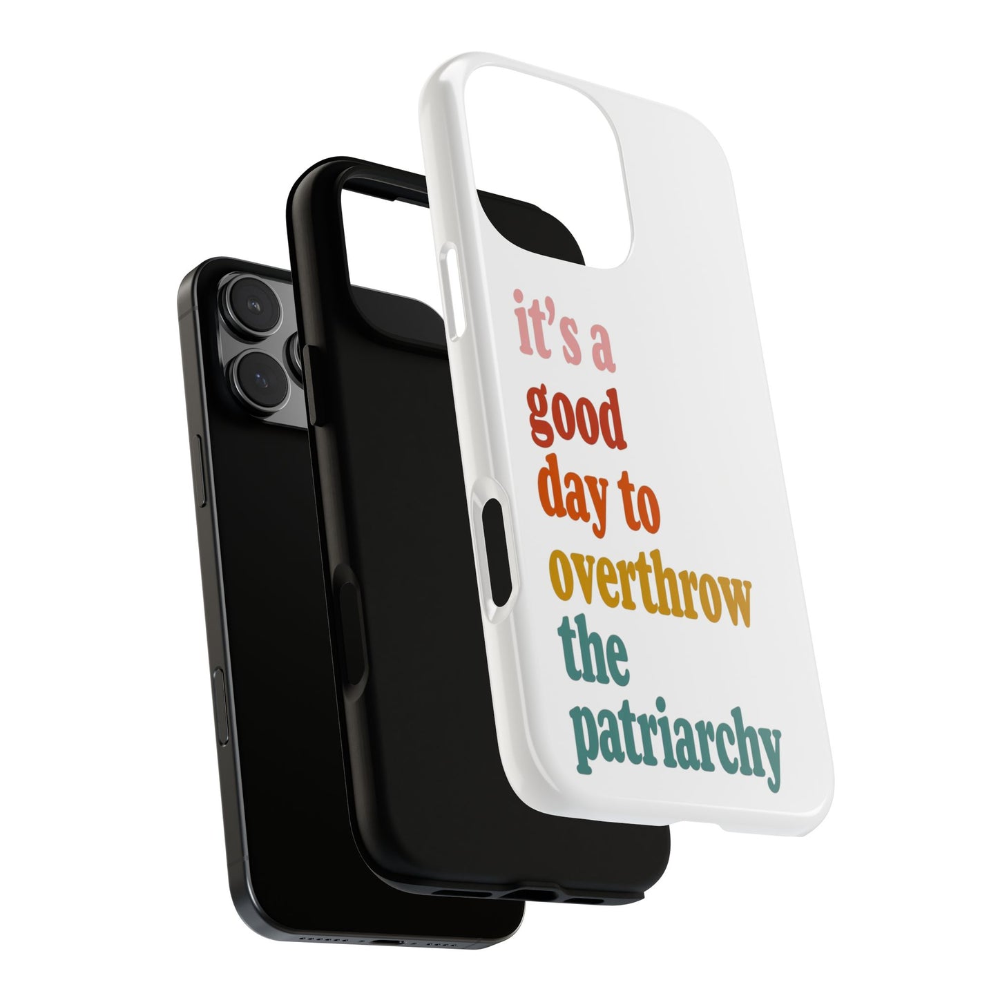 Overthrow The Patriarchy Tough Cases