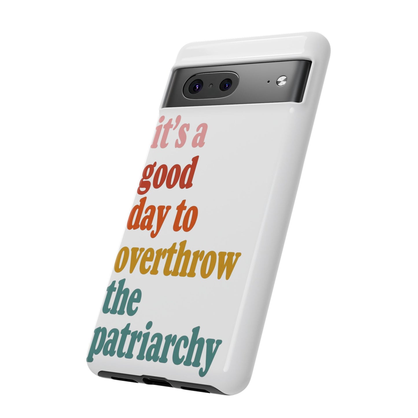 Overthrow The Patriarchy Tough Cases