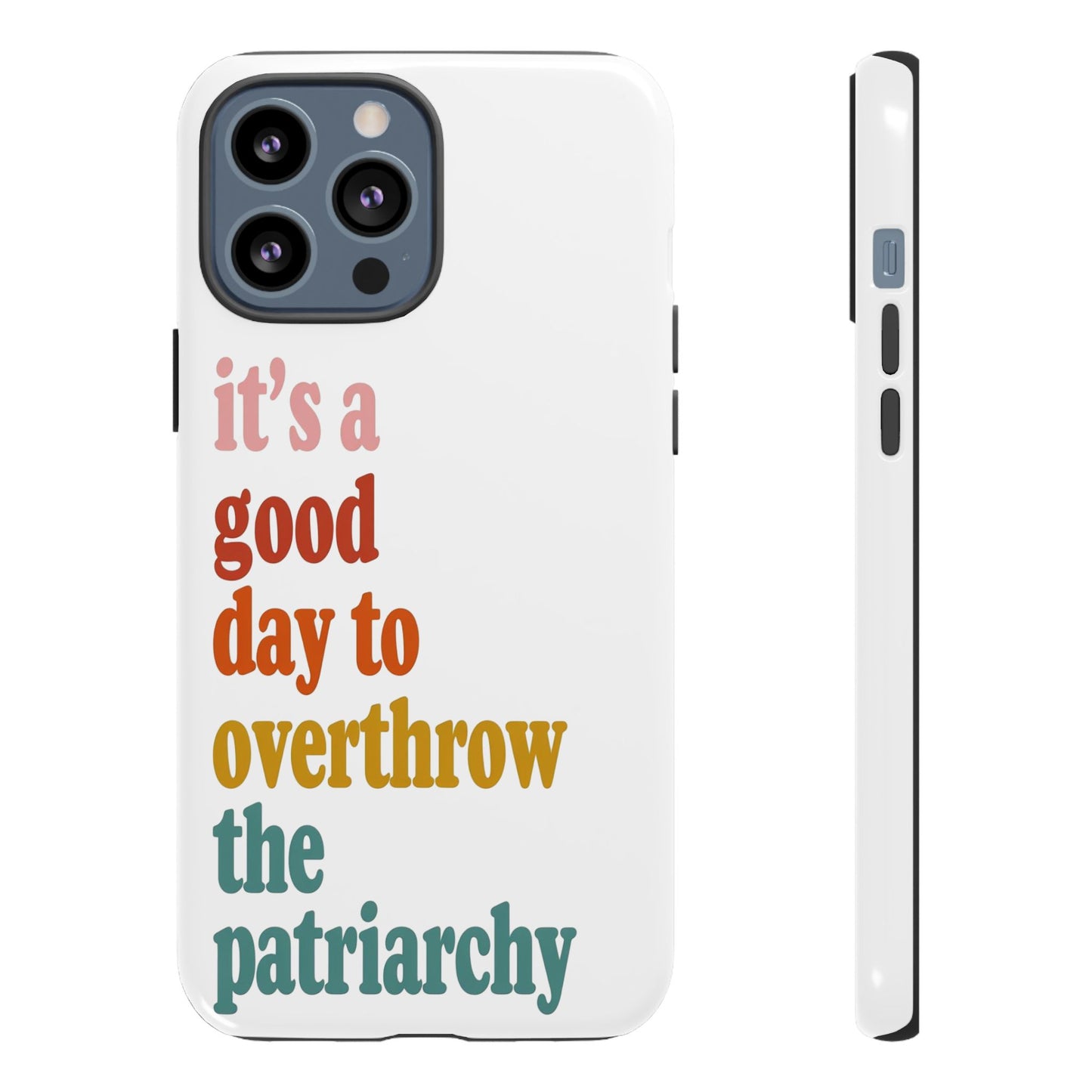 Overthrow The Patriarchy Tough Cases