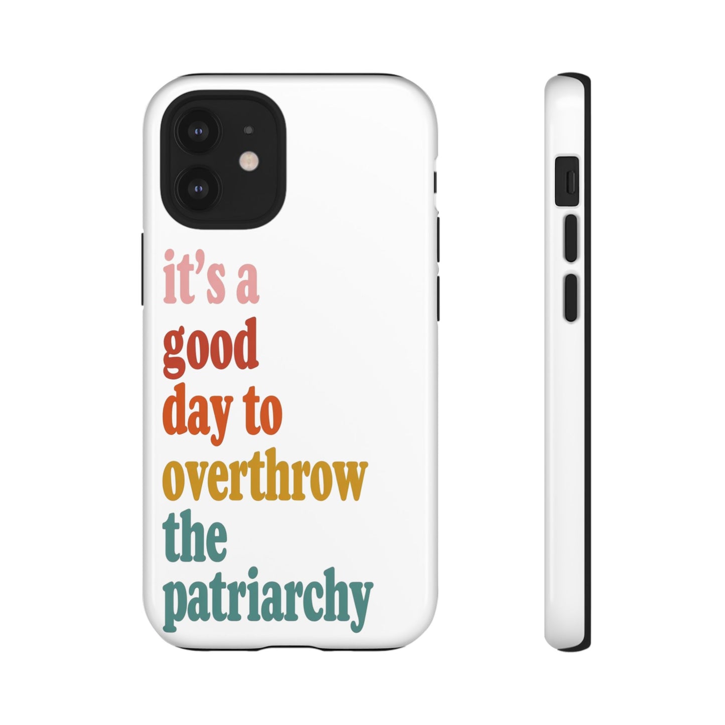 Overthrow The Patriarchy Tough Cases