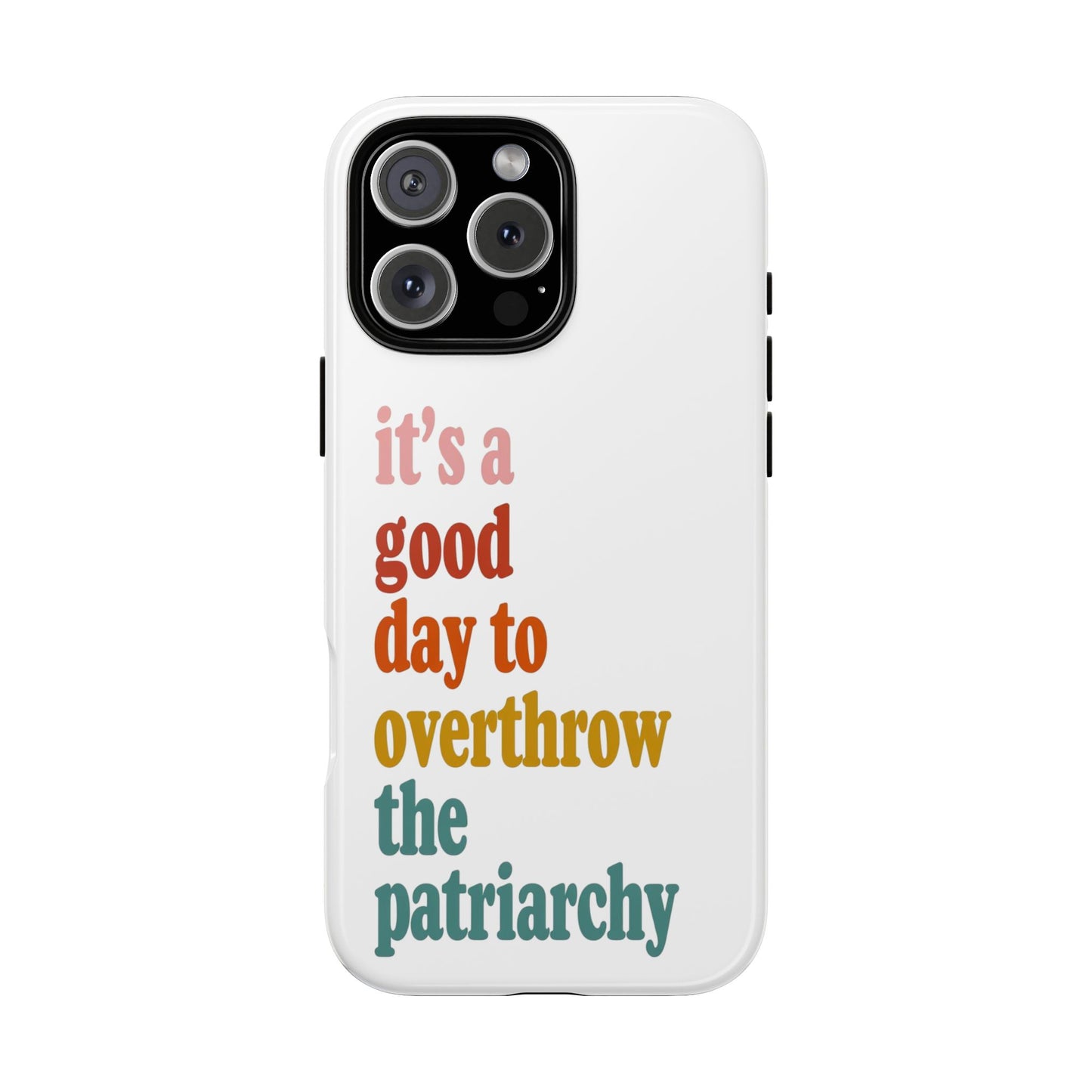 Overthrow The Patriarchy Tough Cases