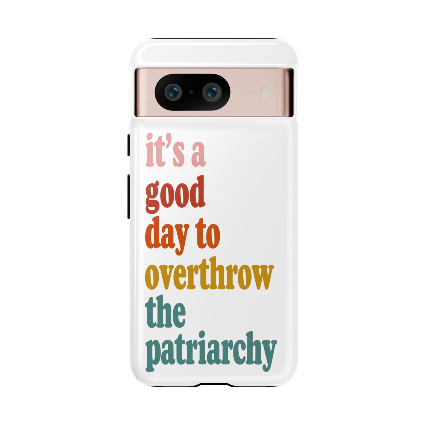 Overthrow The Patriarchy Tough Cases