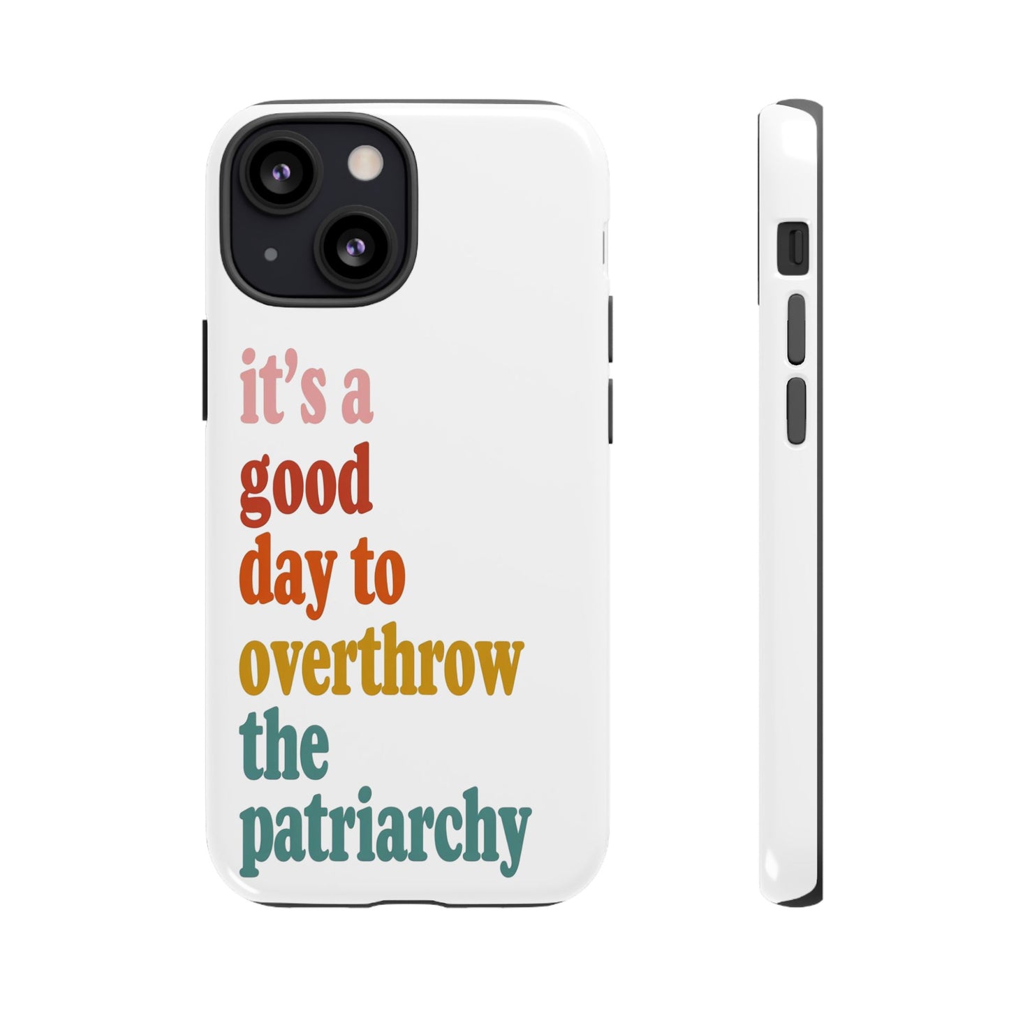 Overthrow The Patriarchy Tough Cases