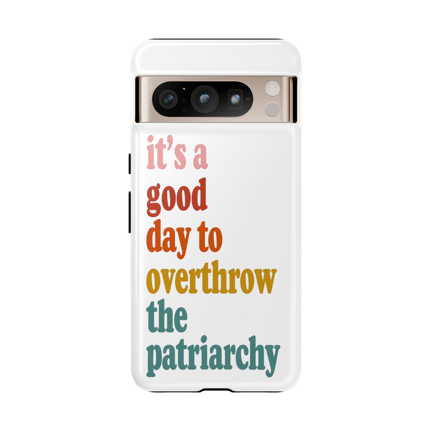 Overthrow The Patriarchy Tough Cases