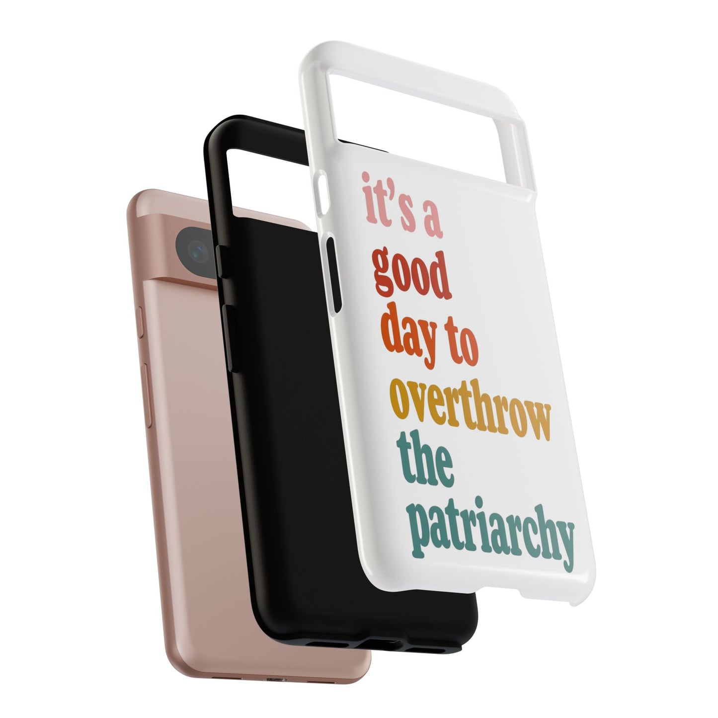 Overthrow The Patriarchy Tough Cases