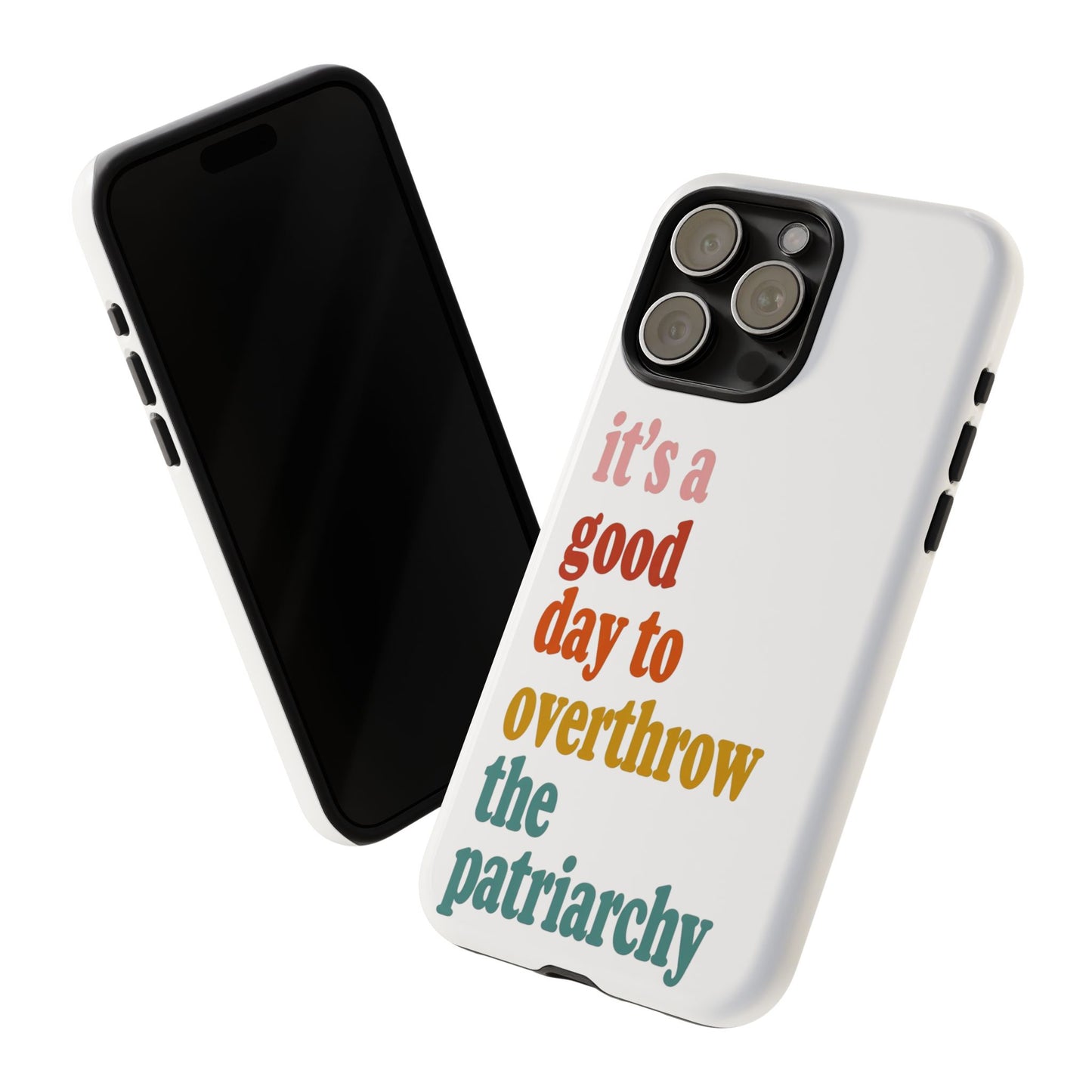 Overthrow The Patriarchy Tough Cases